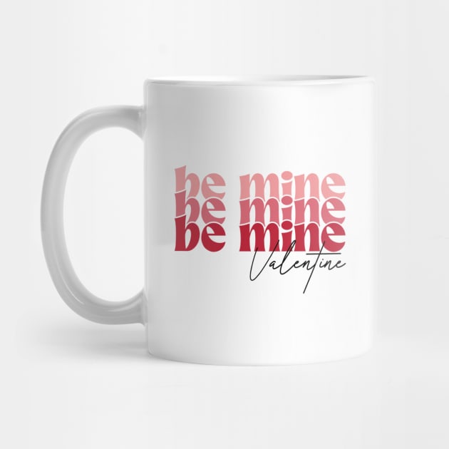 Be Mine Valentine by MZeeDesigns